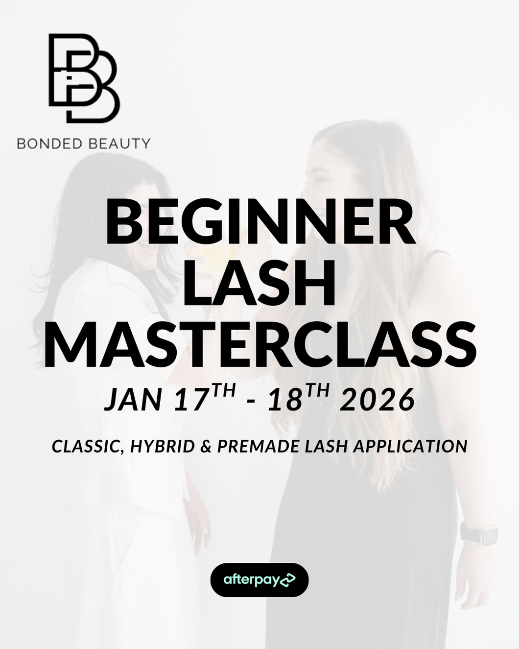 2 Day Beginner Classic, Hybrid & Pre Made Volume Master Class - Jan 17th-18th 2026